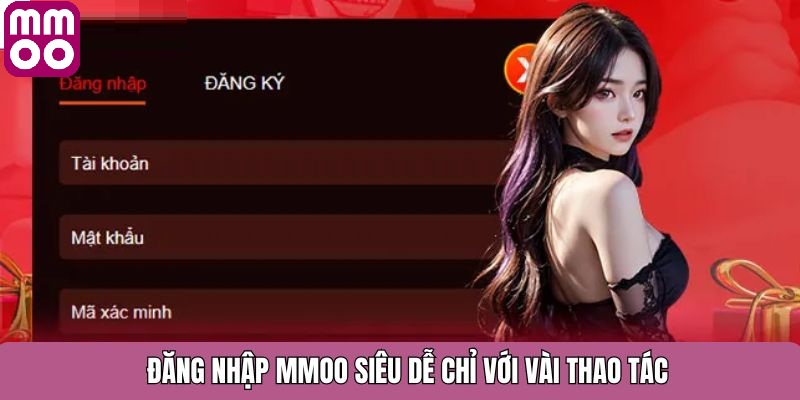 Đăng nhập MMOO - Truy cập tài khoản nhanh chóng bảo mật 