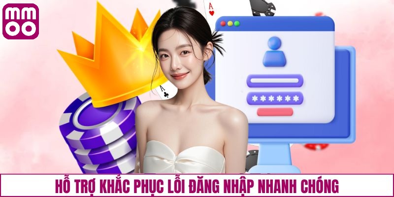 Khắc phục các vấn đề thường gặp khi đăng nhập MMOO