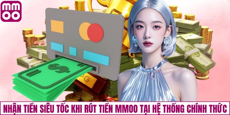 Lợi ích khi rút tiền qua hệ thống chính thức