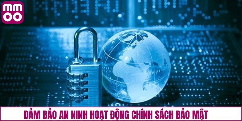 Lợi ích khi tham gia MMOO với chính sách bảo mật