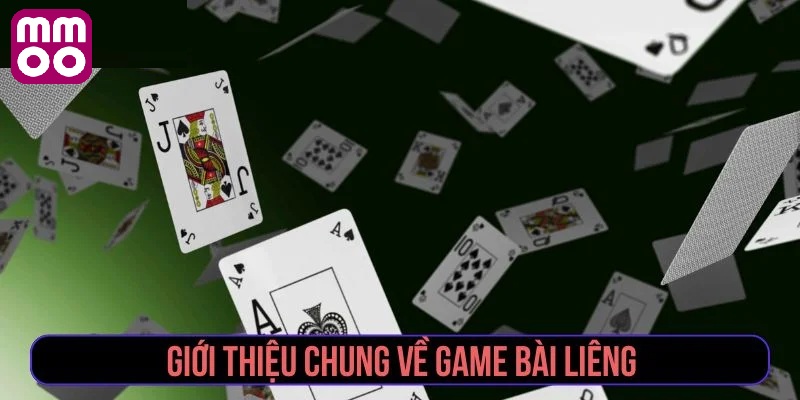 Tổng quan về bài liêng MMOO